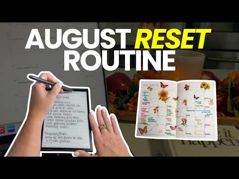 August Reset Routine: Back to School Productivity Reset
